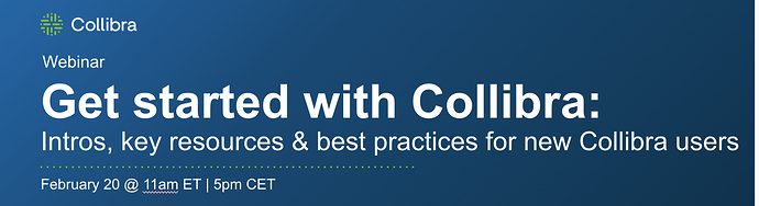 ‎Coming up next week: Get started with Collibra DIP! [Live webinar: Feb ...