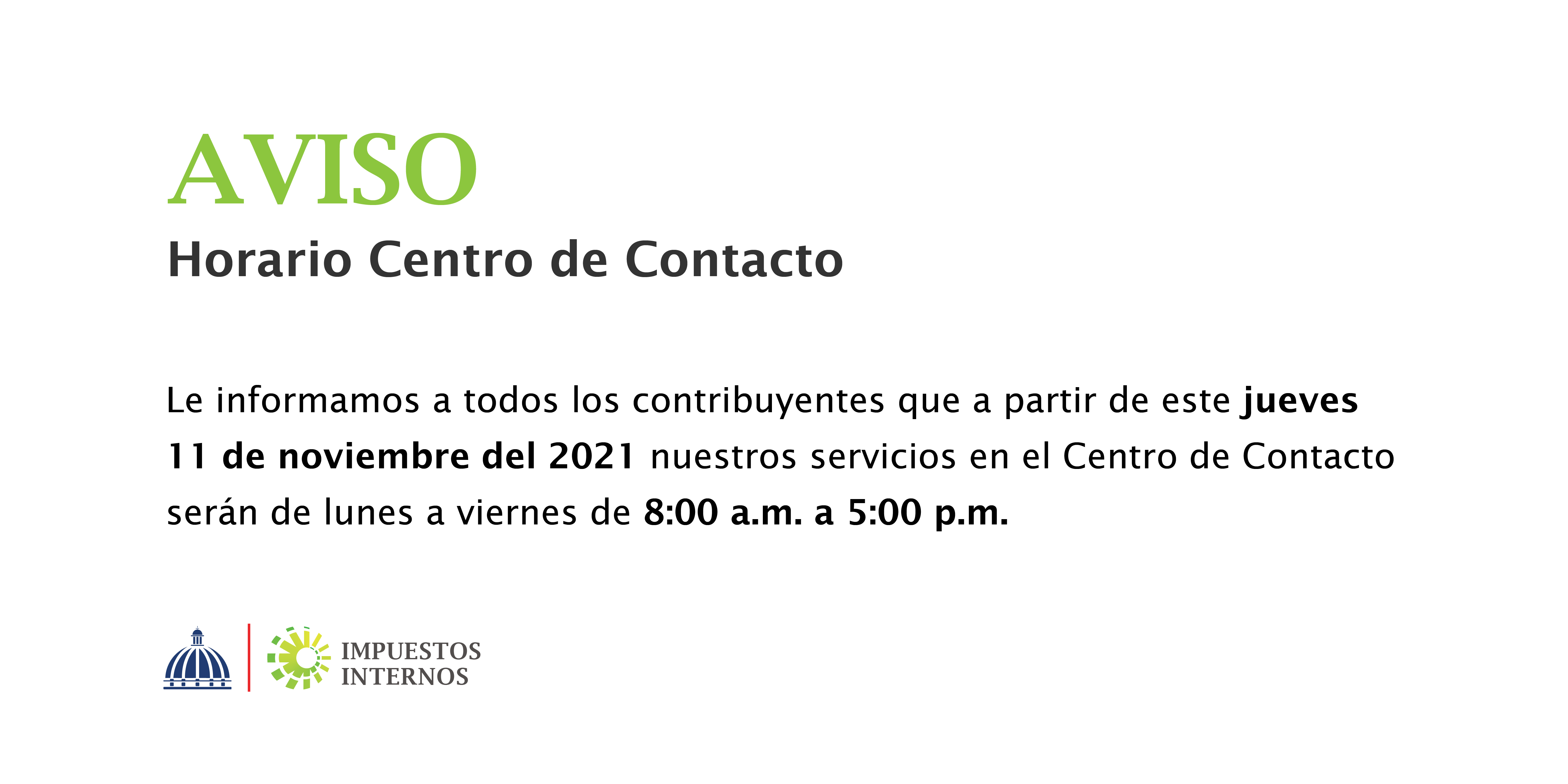 Aviso: Horario Centro de Contacto